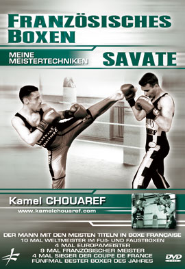 SAVATE - French Boxing with Kamel Chouaref