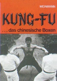 J. Armstead : Kung-Fu - Das Cinesische Boxen